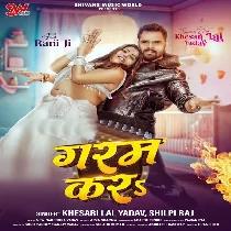 Lagatate Jaad Ae Bhatar Deh Garam KaraAlbum Mp3 Gana