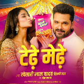 Tedhe Medhe Mp3 Song