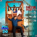 Tu Chal Thoda Dheeme Dhheme